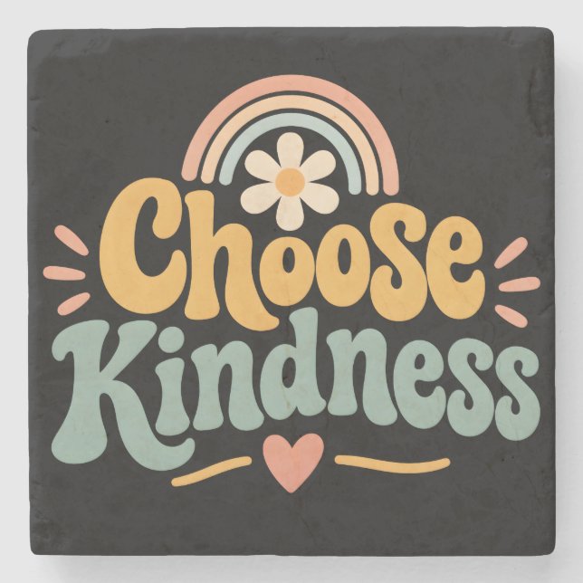 Choose Kindness Stone Coaster (Front)