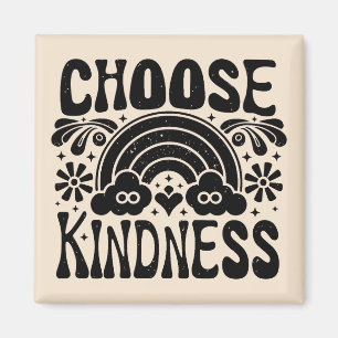 Choose kindness vintage magnet