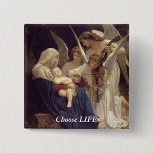 Choose LIFE 15 Cm Square Badge