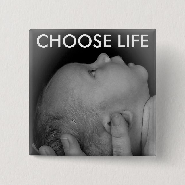 CHOOSE LIFE 15 CM SQUARE BADGE (Front)