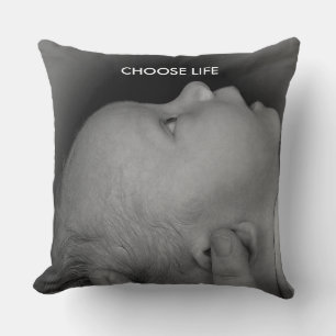 CHOOSE LIFE CUSHION