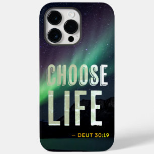 Choose Life Deuteronomy 30:19 Pro-Life Case-Mate iPhone 14 Pro Max Case