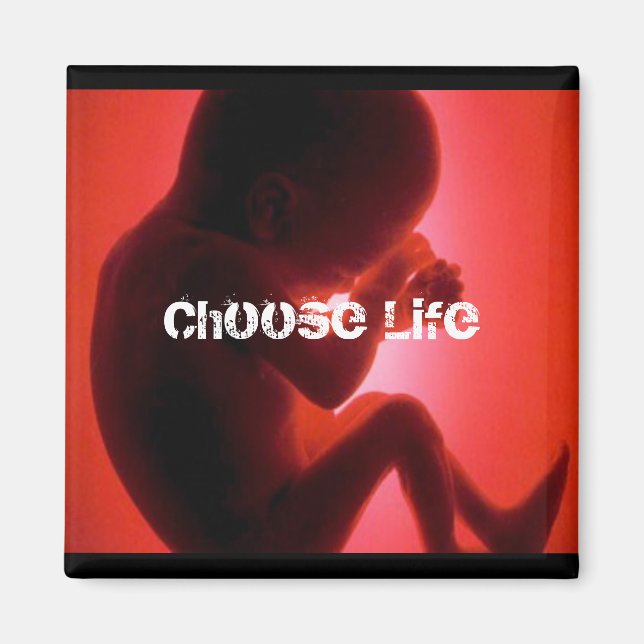 Choose Life Magnet (Front)