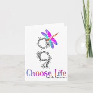 Choose Life Suicide Awareness Dragonfly  Card