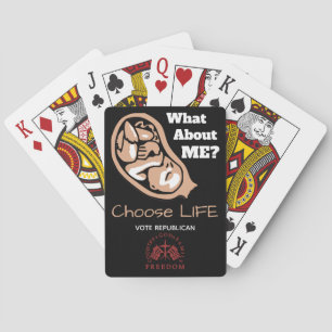 Choose Life Vote Republican Playing Cards