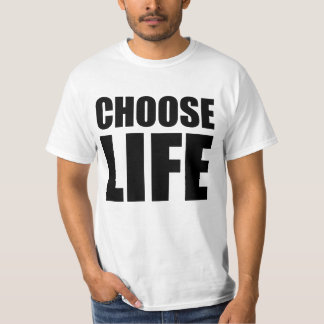 choose life wham T-Shirt