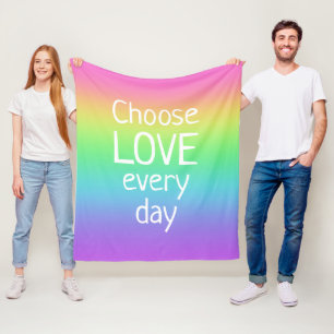 Choose Love Every Day Rainbow Fleece Blanket