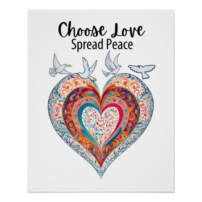 Choose Love Spread Peace Poster (Front)
