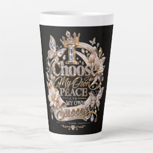 Choose My Own Peace and Success Latte Mug