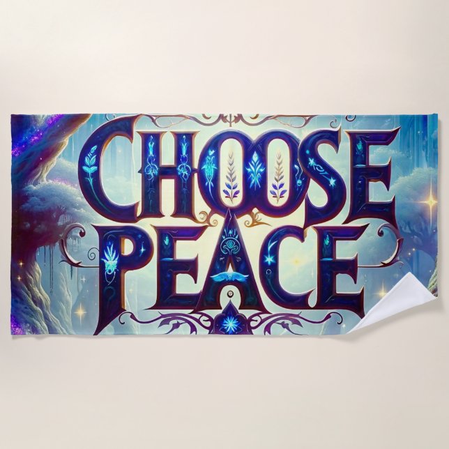 Choose Peace Beach Towel (Front)