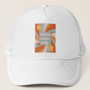 Choose Peace Daily – Inspirational t shirt design Trucker Hat