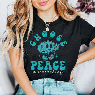 Choose Peace Over Relief OCD Awareness  T-Shirt