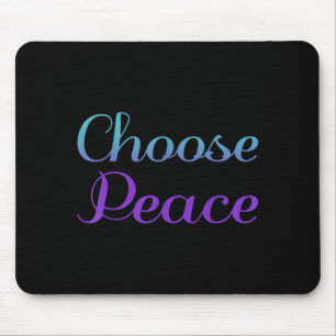 Choose Peace Prevention Artwork Mouse Pad