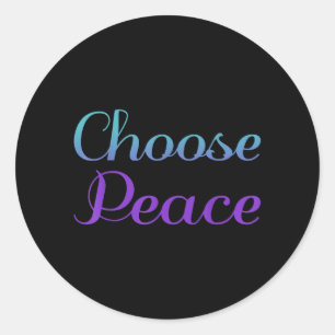 Choose Peace Prevention Design Classic Round Sticker