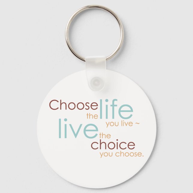 Choose the Life Key Ring (Front)