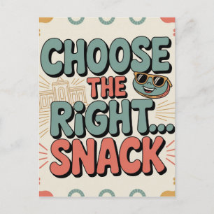 Choose the Right Snack Holiday Postcard