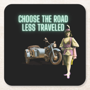 Choose the Road Less Travelled Fun Altered Art   S Square Paper Coaster