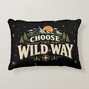 Choose the Wild Way Mountain Adventure Throw Pillo Decorative Cushion