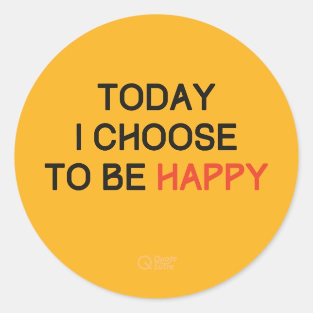 Choose to be Happy Affirmation Yellow Sticker (Front)