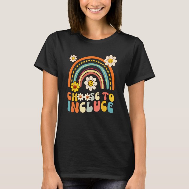 Choose To Include Autism Teacher Special Education T-Shirt (Front)