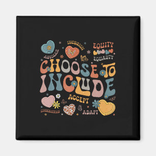Choose To Include Inclusion Problems Autism Awaren Magnet