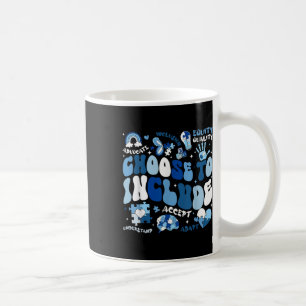 Choose To Include Inclusion S Autism Awareness Tea Coffee Mug