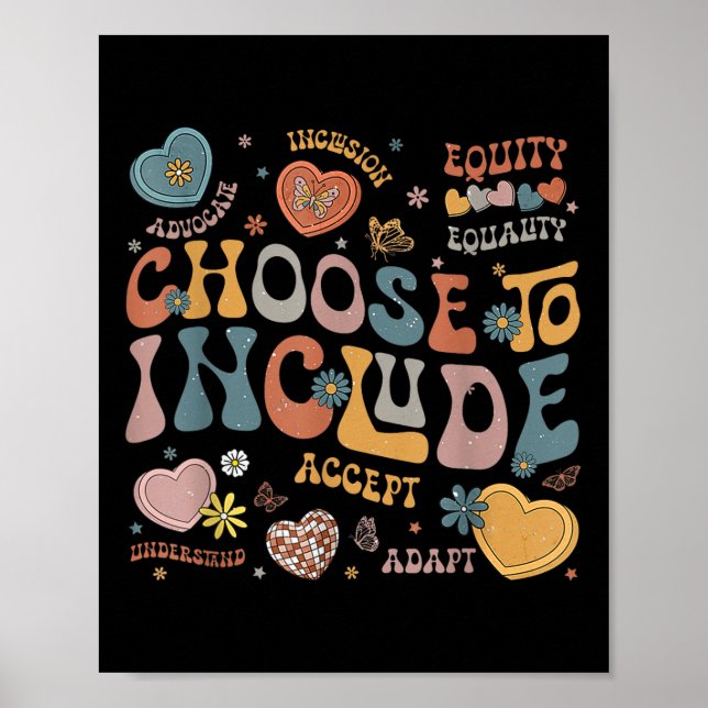 Choose To Include Inclusion S Autism Awareness Tea Poster (Front)