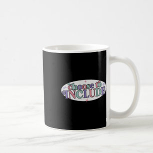 Choose To Include Special Education Teacher Autism Coffee Mug