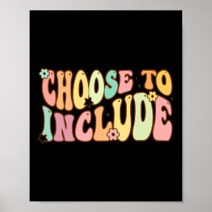 Choose To Include Special Education Teacher Autism Poster