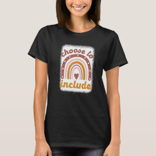 Choose To Include Special Education Teacher Autism T-Shirt