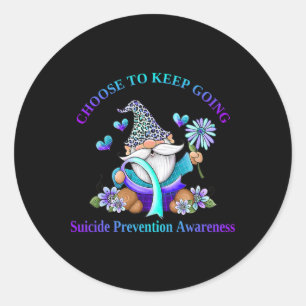 Choose To Keep Going Suicide Prevention Awareness Classic Round Sticker