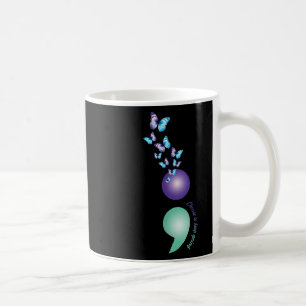 Choose To Keep Going Suicide Prevention Awareness Coffee Mug
