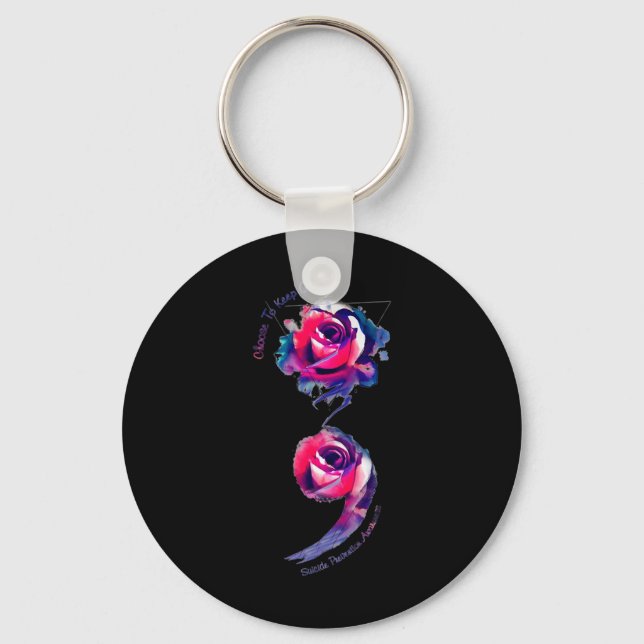 Choose To Keep Going Suicide Prevention Awareness  Key Ring (Front)