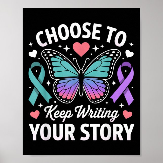 Choose To Keep Writing Your Story Insrational Butt Poster (Front)