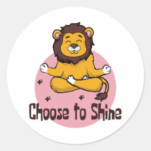 Choose To Shine Kawaii Happy Lion Doing Yoga Pose Classic Round Sticker