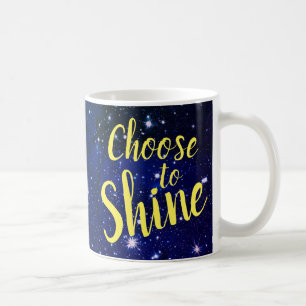 Choose to Shine Stars Cosmos Coffee Mug