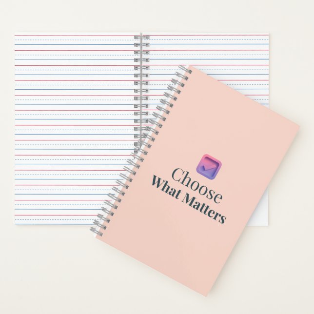 Choose What Matters Minimal Motivational Notebook (Inside)