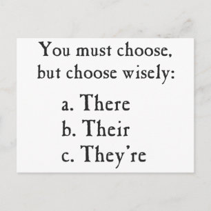 Choose Wisely There Their They're Grammar Postcard