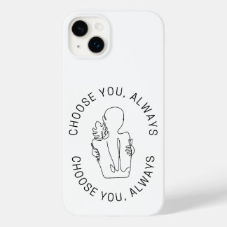 Choose you, always. Case-Mate iPhone 14 plus case