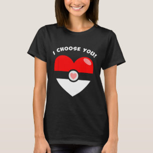Choose You Valentine's Video Game Parody 1 T-Shirt