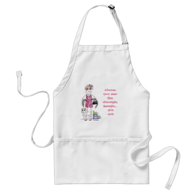 Choose your men like Chocolate,  Rich   Standard Apron (Front)