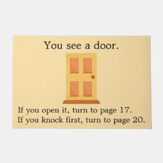 Choose Your Own Adventure Door Mat: You See A Door Doormat