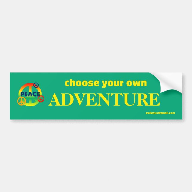 choose your own bumper sticker (Front)