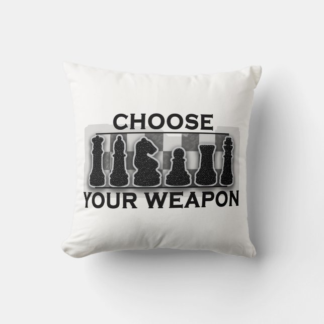Choose Your Weapon Chess Cushion (Front)