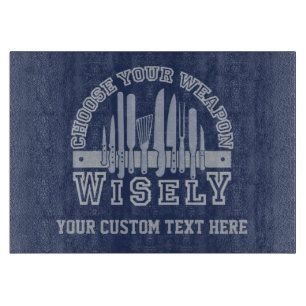Choose Your Weapon custom cutting board
