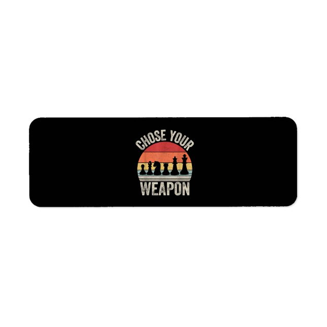 Choose Your Weapon Funny Chess Pieces Return Address Label (Front)