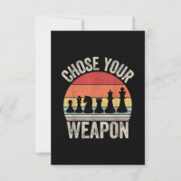 Choose Your Weapon Funny Chess Pieces