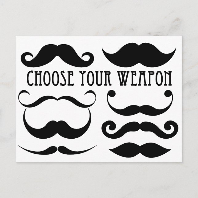 Choose your weapon Stache Postcard (Front)