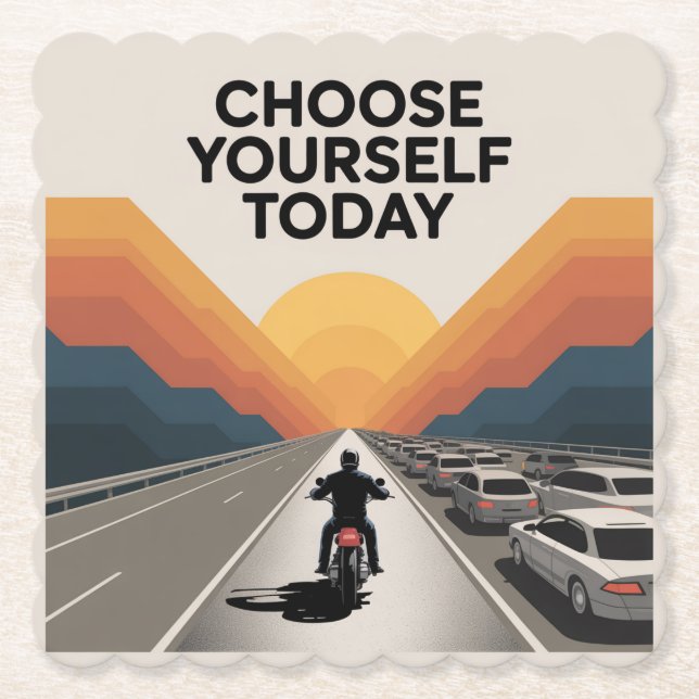 Choose Yourself Today Paper Coaster (Front)