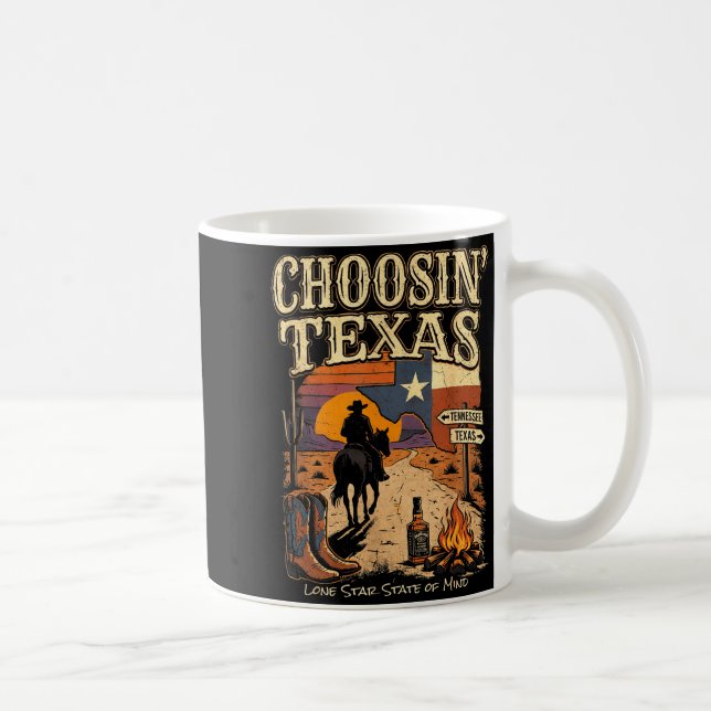Choosin Texas Lone Star State of Mind Cowboy Coffee Mug (Right)